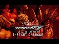 Special Match: Instant Carnage (Tekken 7)