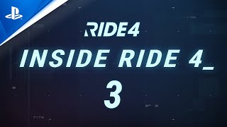 Ride 4 - Episode 3: Inside Ride 4 | PS4