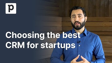 Choosing the best CRM for startups