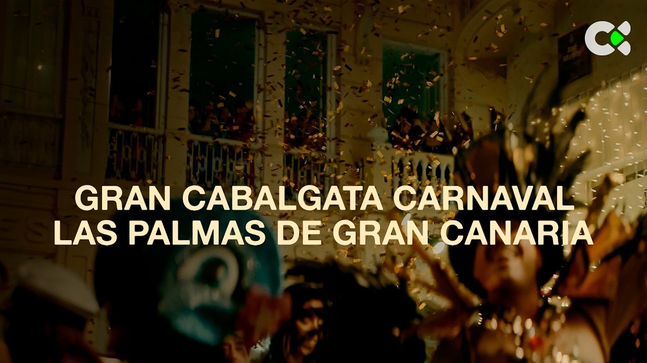 Resumen Gran Cabalgata Carnaval de Las Palmas de GC | 2026