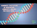 Genomics is the future in our genes