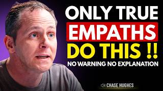 The Real Reason Empaths Suddenly Disappear And Never Come Back | Chase Hughes