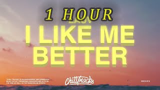 [1 HOUR 🕐 ] Lauv - I Like Me Better (Lyrics)