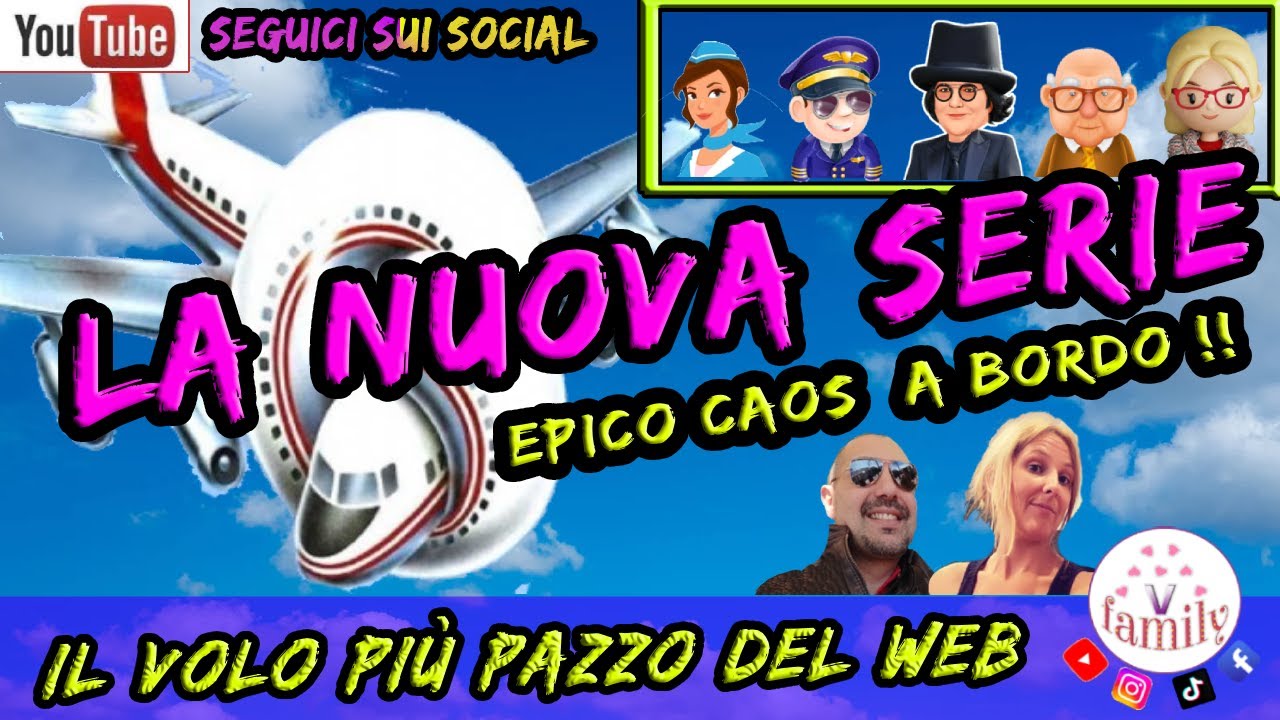 Episodio Pilota WEB SERIES Volo più Pazzo del web ️ #familyfun #aereo