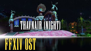 Thavnair Night Theme "Prayers Repeated" - FFXIV OST