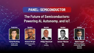 Semiconductors & the Next Tech Era: Fueling AI, IoT & Autonomous Innovation | TechCon Panel 2025