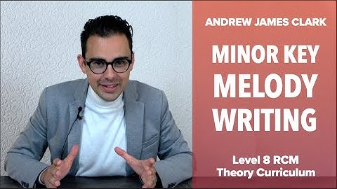 Melody Writing: Music Theory RCM Level 8 (2/2)