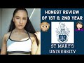 Very honest review 1st  2nd year at st marys university