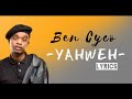 Ben Cyco - Yahweh (Official Lyrics)