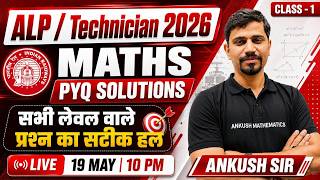 ALP/ Technician 2026 MATH PYQ SOLUTIONS || By - Ankush sir