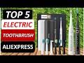 Top 5 Best Electric Toothbrush in 2026 From AliExpress