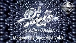 Paleto La Voz De La Cumbia Megamix 2026 By Mark Villa