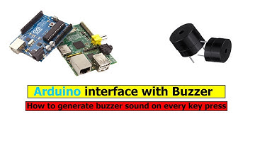 Arduino interface with Buzzer | Generate Beep sound when push button is pressed | TechShow