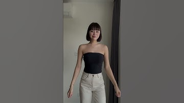 Mặc Áo Ngực với Áo Ống như thế nào? Cách này sẽ giúp mấy bà xử lý cực nhanh và giúp nâng v1 lên nữa