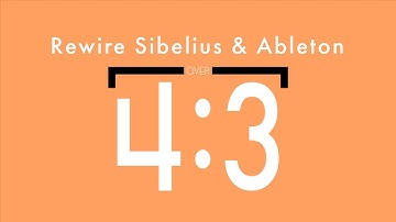 How To REWIRE Sibelius & Ableton Tutorial