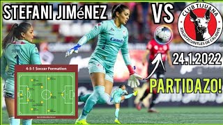 Stefani Jiménez vs Tijuana Femenil 24 De Enero 2022 HERMOSA ❤ Partidazo! Most Beautiful Goalkeeper