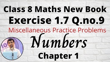 TN Class 8th Maths Exercise 1.7 Q.No.9 Numbers Chapter 1 New Book 2020   Miscellaneous Problems