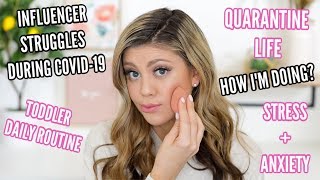 CHIT CHAT GRWM | CURRENT INFLUENCER STRUGGLES, QUARANTINE WITH A TODDLER \& DAILY ROUTINE!