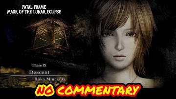 Fatal Frame 4 Mask of the lunar Eclipse - Phase 9 - Descent - PS5 - No Commentary