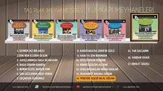 Kumkapı Meyhaneleri - Pencere Açıldı Bilal Oğlan Official Audio