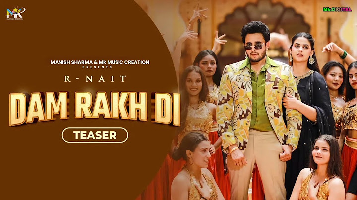 Dam Rakh Di (Official Teaser) R Nait | Simar Kaur | Pranjal Dahiya | Mix Singh | Punjabi Teaser