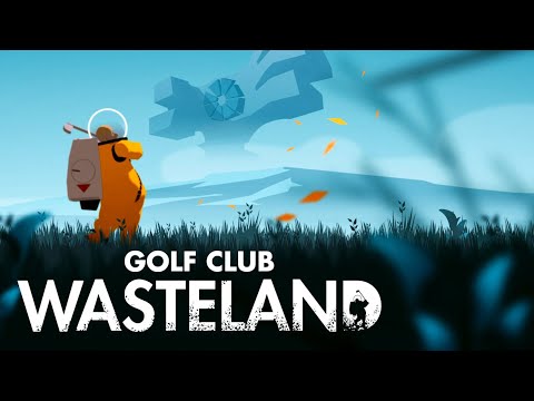 Прохождение #1 - Первый взгляд - Golf Club Wasteland