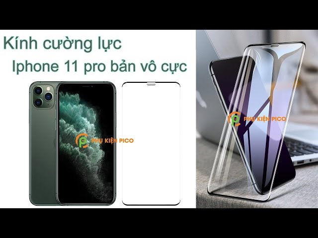 Kính cường lực Iphone 11 Pro không viền vô cực full màn hình