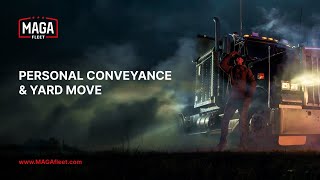 Personal Conveyance & Yard Move
