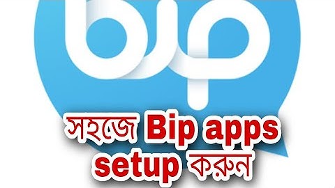 #bipapps How to make Bip apps install on mobile 2021|| bip apps use from now!! bip app kholar niom.
