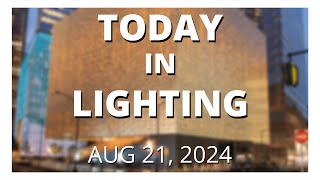 IES24 Illumination Awards, WILD Mentorship Program, IES Progress Report Honorees | TiL | 21 AUG 2024