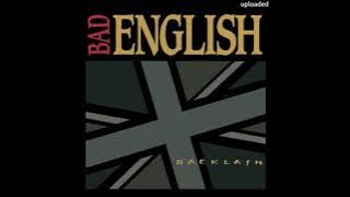 Bad English - Savage Blue – (Backlash – 1991)
