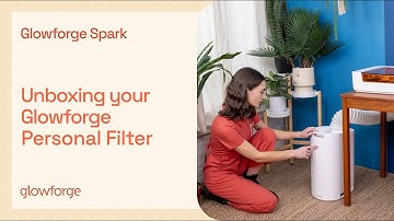 Glowforge Customer Success: Unboxing and setting up your Glowforge Personal Filter
