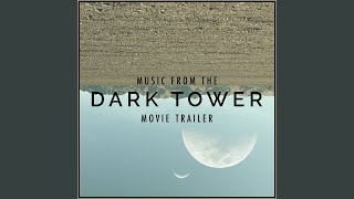 Music From "The Dark Tower" Movie Trailer (Cover Version)