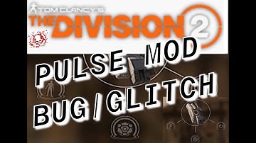 PULSE MOD/GLITCH - THE DIVISON 2 / TOM CLANCY
