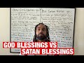 How God Blesses You Vs How Satan Blesses You