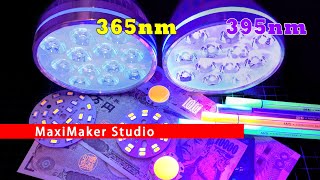 Making 365nm & 395nm LED UV lamps. curing, Anti-counterfeiting, Banknote authentication, Fluorescent