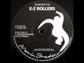 Video thumbnail for E-Z Rollers - Weekend World [Calyx remix]
