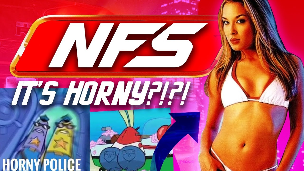 Need for Speed... BUT IT'S EXTRA HORNY!?!?