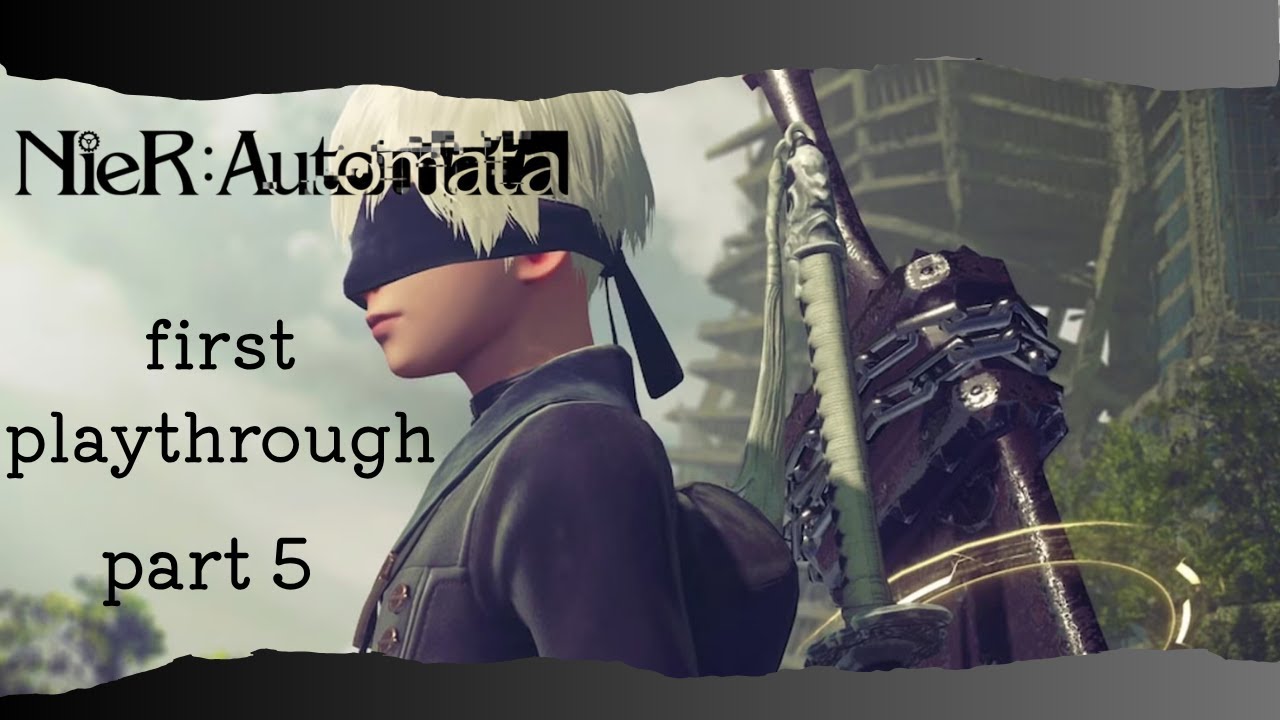 [C]ontinuing the madness! | NieR Automata Part 5 | Twitch VOD (PS5)