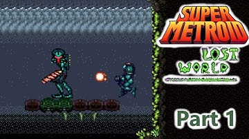 Back for Revenge | Super Metroid: Lost World | Part 1