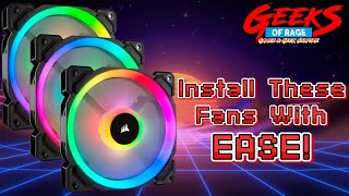 How To Install Corsair LL Series 120mm RGB PC Fans EASILY!