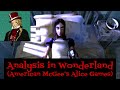 Analysis in Wonderland - American McGee's Alice Games