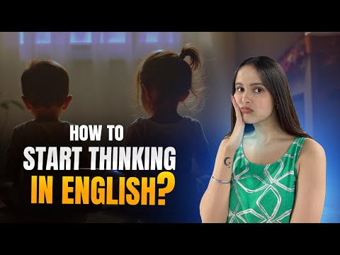How to THINK in English? | Stop translating! - YouTube