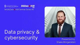 Data Privacy and Cybersecurity with BLG's Shane Morganstein | Seminar Series 6