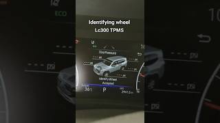 identifying each wheel position LC 300 Fix | TPMS Initialize #fblifestyle #automobile
