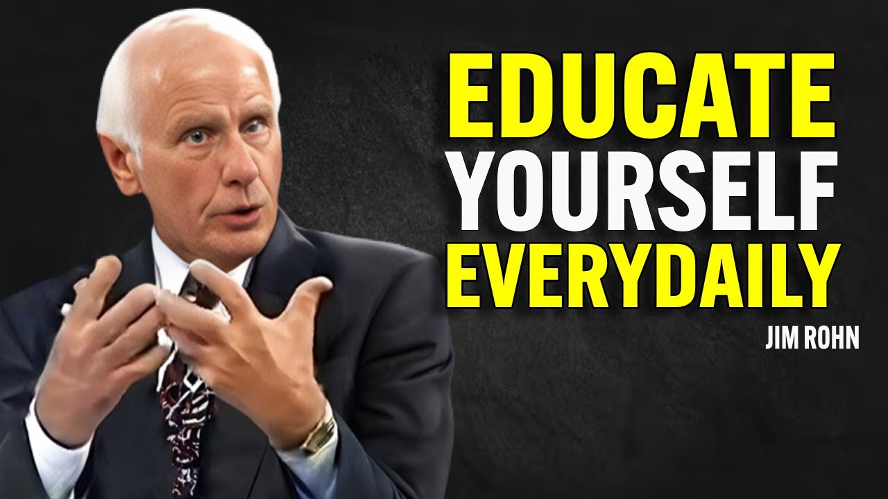 Study Motivation Jim Rohn Educate Yourself Daily - Jim Rohn Motivation - YouTube