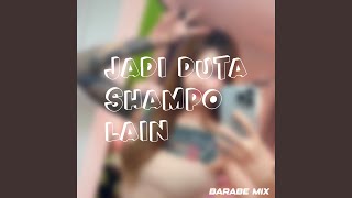 JADI DUTA SHAMPO LAIN