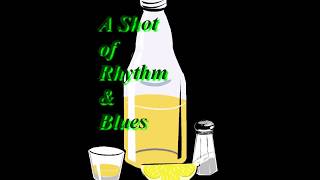 "A Shot of Rhythm & Blues 2014, Pt. 1 of 3" mixed by DJ Mello Ell for Jimmy Rupe Productions