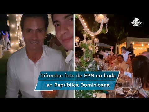 Enrique Peña Nieto reaparece en boda en República Dominicana
