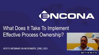 ENCONA | HESTO Harnesses Webinar | Implementing Effective Process Ownership